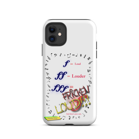 Triple Forte (FFF)-FRICKEN LOUD  |  Tough Case for Apple iPhone®