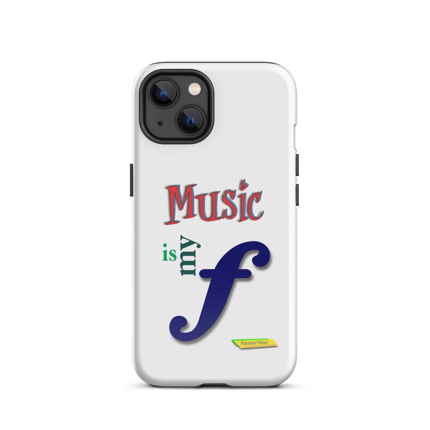 MUSIC IS MY F (FORTE)  |  Tough Case for Apple iPhone®