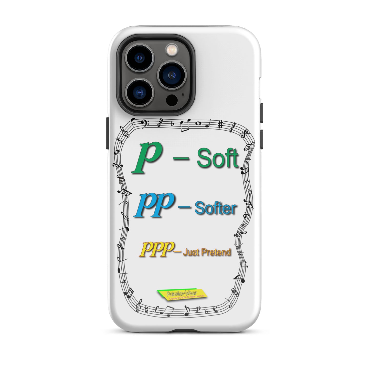 Triple Pianissimo (PPP)-JUST PRETEND  |  Tough Case for Apple iPhone®