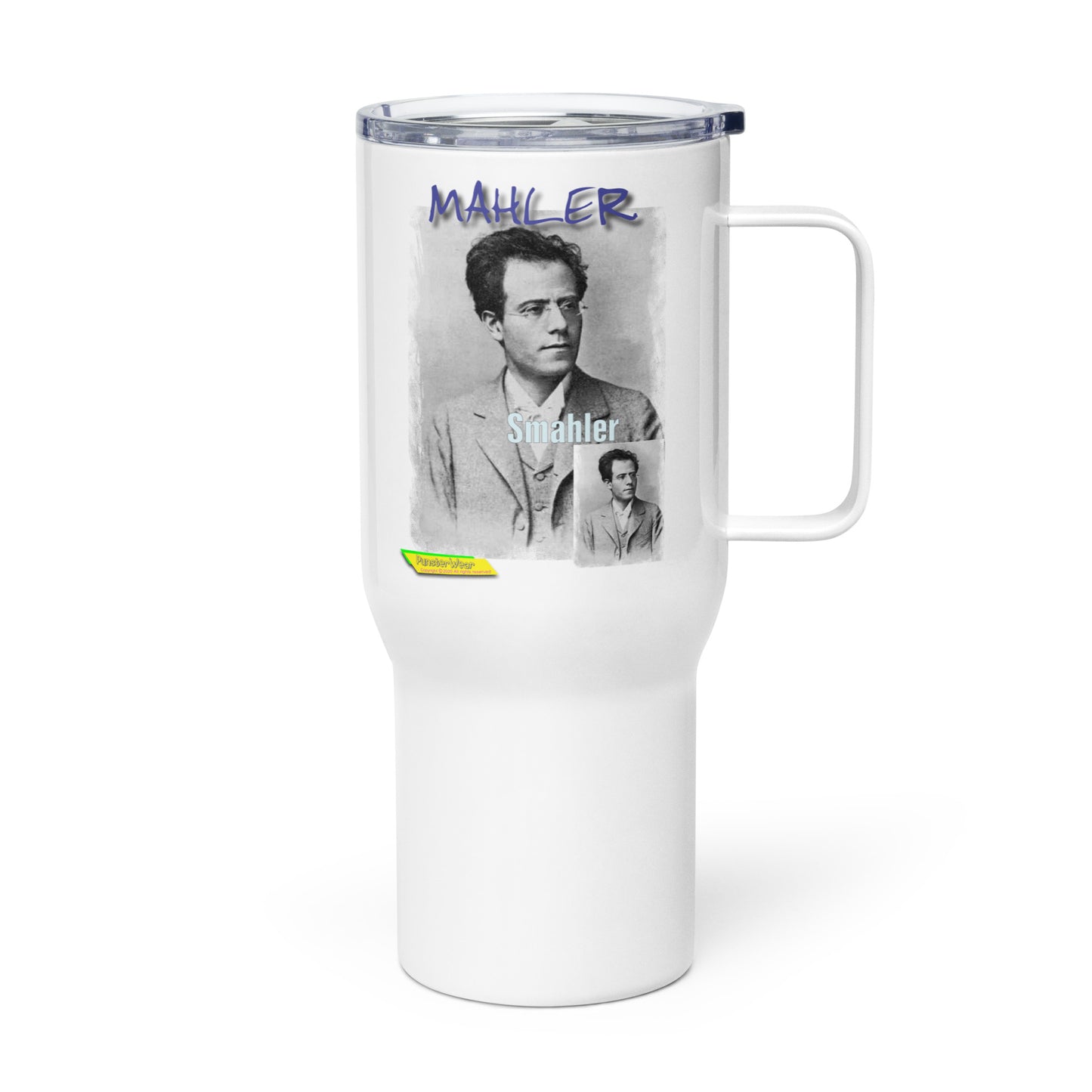 MAHLER-Smahler  |  Travel Mug with Handle, 25oz