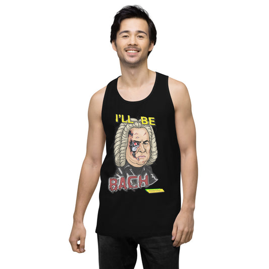 I'LL BE BACH | Men's Premium Tank Top