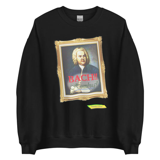 BACH! Humbug!!  | Unisex Crew Neck Sweatshirt