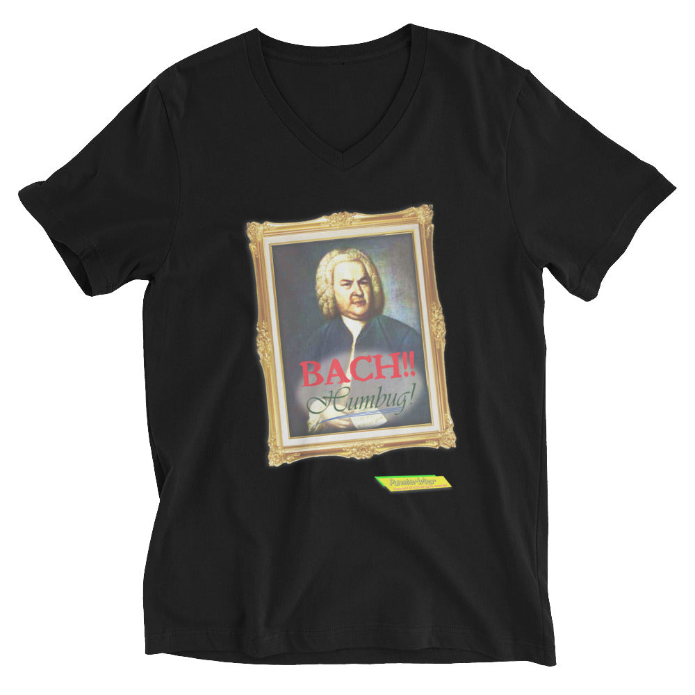 BACH! Humbug!!   |   Unisex Short Sleeve V-Neck T-Shirt