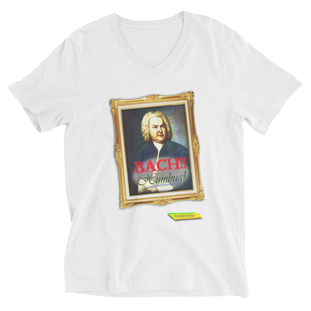 BACH! Humbug!!   |   Unisex Short Sleeve V-Neck T-Shirt